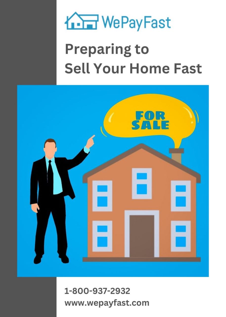 Preparing to Sell Your Home Fast